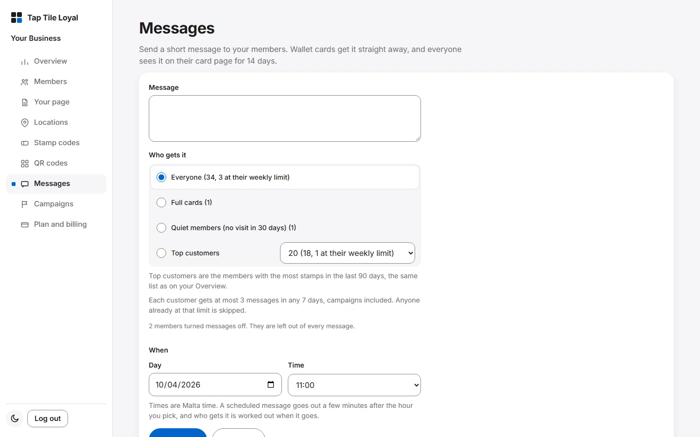 The Tap Tile Loyal dashboard Messages page with example data: a message box, who gets it, and the day and time to send it.